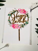 Acrylic Flower Happy Birthday Toppers – 6inches - Image 2