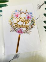 Acrylic Flower Happy Birthday Toppers – 6inches - Image 3